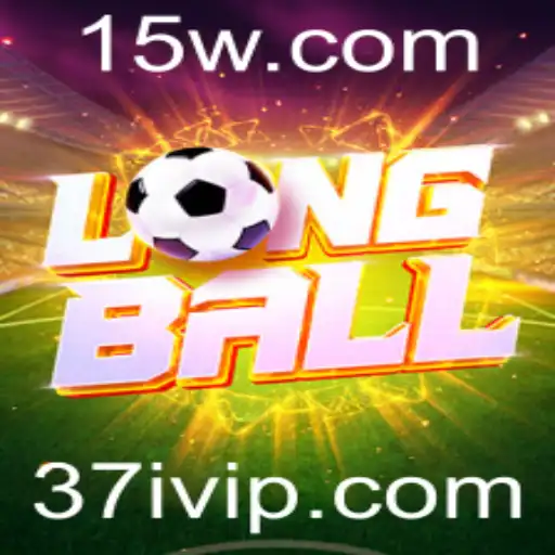 Descubra LongBall: O Novo Fenômeno dos Jogos de Estratégia com a Palavra-Chave 37i